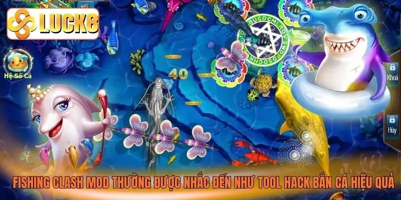 Fishing Clash Mod thường được nhắc đến như tool hack bắn cá hiệu quả Fishing Clash Mod thường được nhắc đến như tool hack bắn cá hiệu quả