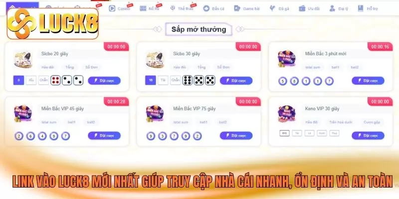 Link vào LUCK8 mới nhất giúp truy cập nhà cái nhanh, ổn định và an toàn Link vào LUCK8 mới nhất giúp truy cập nhà cái nhanh, ổn định và an toàn