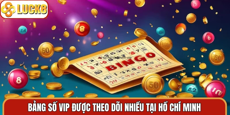 Bảng số VIP được theo dõi nhiều tại Hồ Chí Minh